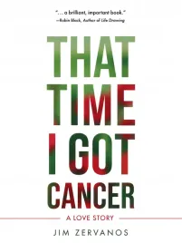 that-time-i-got-cancer-jim-zervanos-autobiografia-walka-z-rakiem-angielski