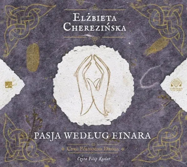 pasja-wedlug-einara-audiobook-autor-elzbieta-cherezinska