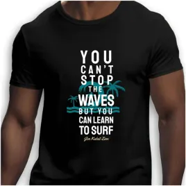 koszulka-meska-czarna-nadruk-you-can-t-stop-the-waves-but-you-can-learn-to