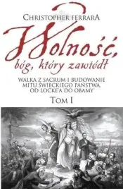 wolnosc-bog-ktory-zawiodl-t-1