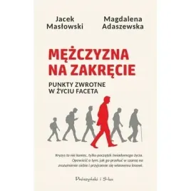 mezczyzna-na-zakrecie-punkty-zwrotne-w-zyciu