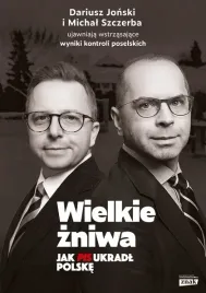 wielkie-zniwa-jak-pis-ukradl-polske