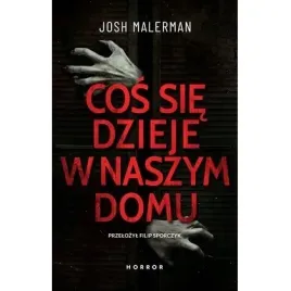cos-sie-dzieje-w-naszym-domu