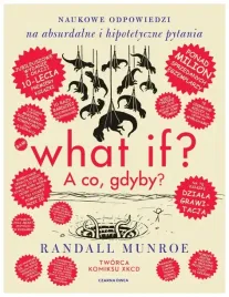 what-if-a-co-gdyby-naukowe-odpowiedzi-na-randall-munroe