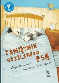 pamietnik-grzecznego-psa-wojciech-cesarz-katarzyna-terechowicz