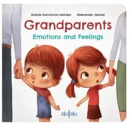 grandparents-emotions-and-feelings-wydawnictwo-a