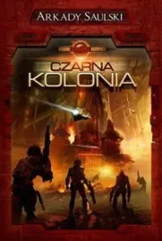 kroniki-czerwonej-kompanii-t-1-czarna-kolonia