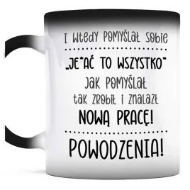 kubek-magiczny-do-kawy-powodzenia-nowa-praca-decyzja-zmiana-mezczyzna