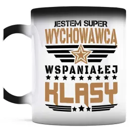 kubek-magiczny-do-kawy-jestem-super-wychowawca