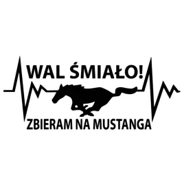 naklejka-zbieram-na-mustanga-10-cm-wytrzymala-folia-samochodowa