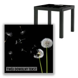 blat-szklany-ikea-lack-dmuchawce-z-twoim-napisem-55x55cm-057b