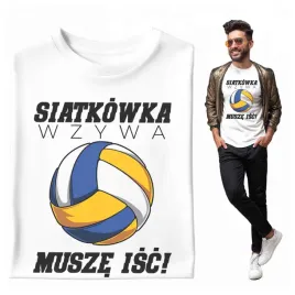 na-prezent-koszulka-meska-siatkowka-wzywa-musze-isc-pasja-sport-gra
