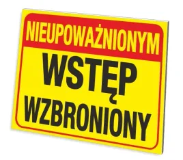 tabliczka-nieupowaznionym-wstep-wzbroniony-gruba-3-mm-32x21-cm-uv