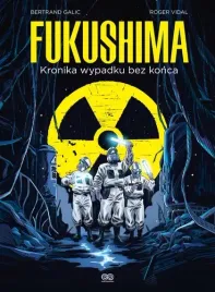 fukushima-kronika-wypadku-bez-konca-czytalisek