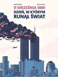 11-wrzesnia-2001-dzien-w-ktorym-runal-swiat-wir