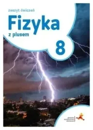 fizyka-sp-8-z-plusem-cwiczenia-gwo