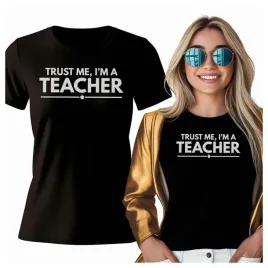 tshirt-trust-me-i-am-a-teacher-nauczyciel-prezent-szkola