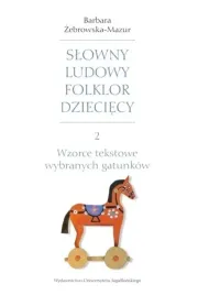 slowny-ludowy-folklor-dzieciecy-cz-2-wydawnictwo-uniwersytetu-jagiellonski