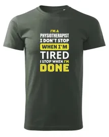 koszulka-dla-fizjoterapeuty-i-don-t-stop-when-i-m-tired-khaki-xl