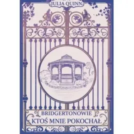 ktos-mnie-pokochal-tw-barwione-brzegi-bridgertonowie-t-2-edycja-swietego