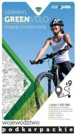 green-velo-mapa-rowerowa-wojewodztwo-podkarpackie