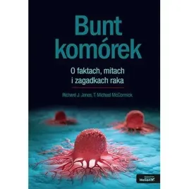 bunt-komorek-o-faktach-mitach-i-zagadkach-raka-helion