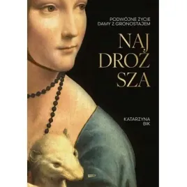 najdrozsza-podwojne-zycie-damy-z-gronostajem-w-2-znak