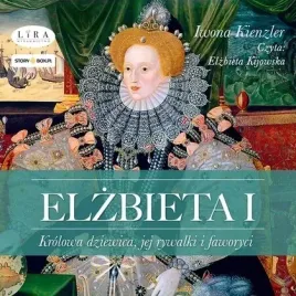 elzbieta-i-krolowa-dziewica-audiobook-storybox