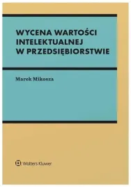 wycena-wartosci-intelektualnej-w-przedsiebiorstwie-marek-mikosza