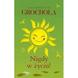 nigdy-w-zyciu