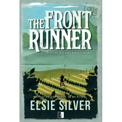 gold-rush-ranch-t-3-the-front-runner