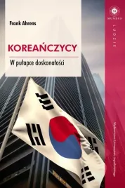 koreanczycy-w-pulapce-doskonalosci-wydawnictwo-uniwersytetu-jagiellonskie