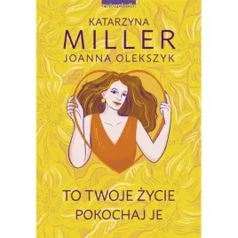 to-twoje-zycie-pokochaj-je-zwierciadlo