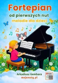 fortepian-od-pierwszych-nut-melodie-dla-dzieci-arkadiusz-gembara