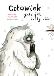 czlowiek-jaki-jest-kazdy-widzi