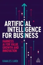artificial-intelligence-for-business-harness-ai-for-value-growth-and-inno