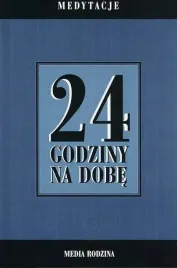 24-godziny-na-dobe-zbior-366-medytacji-media-rodzina