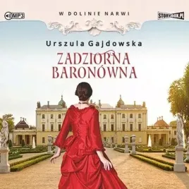 w-dolinie-narwi-t-1-zadziorna-baronowna-audiobook