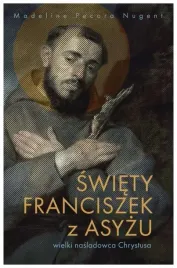swiety-franciszek-z-asyzu-wielki-nasladowca