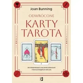 odwrocone-karty-tarota-jak-interpretowac-znaczenie-odwrocen-i-tworzyc-boga