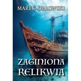 zaginiona-relikwia-wydawnictwo-bellerofont