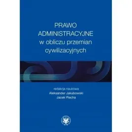 prawo-administracyjne-w-obliczu-przemian-wydawnictwa-uniwersytetu-warsz