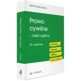 prawo-cywilne-czesc-ogolna-pytania-kazusy-w-10-c-h-beck