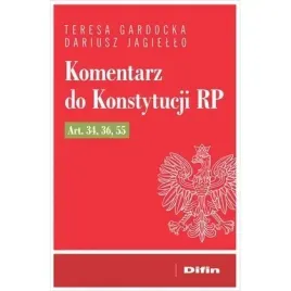 komentarz-do-konstytucji-rp-art-34-36-55-difin