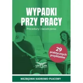 wypadki-przy-pracy-procedury-i-swiadczenia-infor
