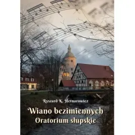 wiano-bezimiennych-oratorium-slupskie-poligraf