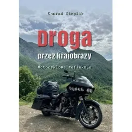 droga-przez-krajobrazy-motocyklowe-refleksje-bosz