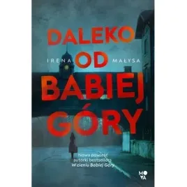daleko-od-babiej-gory-baska-zajda-tom-3-wyd-2024-media-rodzina