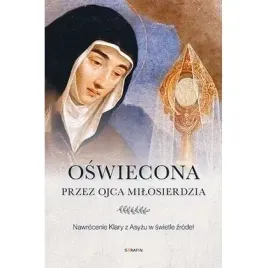 oswiecona-przez-ojca-milosierdzia-serafin