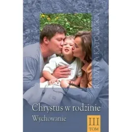 chrystus-w-rodzinie-t-3-wydawnictwo-diecezjalne-i-drukarnia-w-sandomierzu